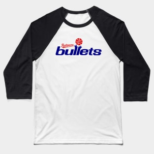 Defunct Baltimore Bullets Basketball Baseball T-Shirt